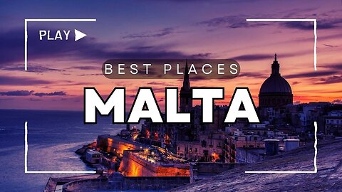 Best Places to Visit in Malta - Travel Guide Video