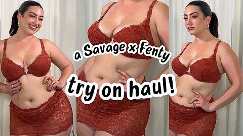 I tried Savage x Fenty AGAIN - my most requested video | Curvy Lingerie Haul for Fall 