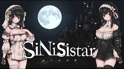 SiNiSistar (Full Game)|0 death)