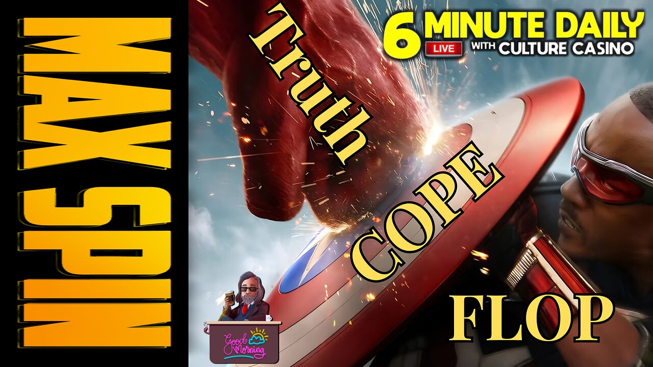 Mainstream LIES About Captain America Brave New World! - Todays 6 Minute Daily - February 17th