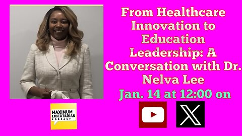 From Healthcare Innovation to Education Leadership: A conversation with Dr. Nelva Lee