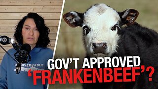 Frankenbeef: Liberals Cloned Meat Policy Lets “Freak Meat” Hit Shelves Unlabelled