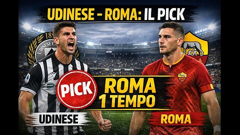 Udinese–Roma: pronostico e chiave tattica