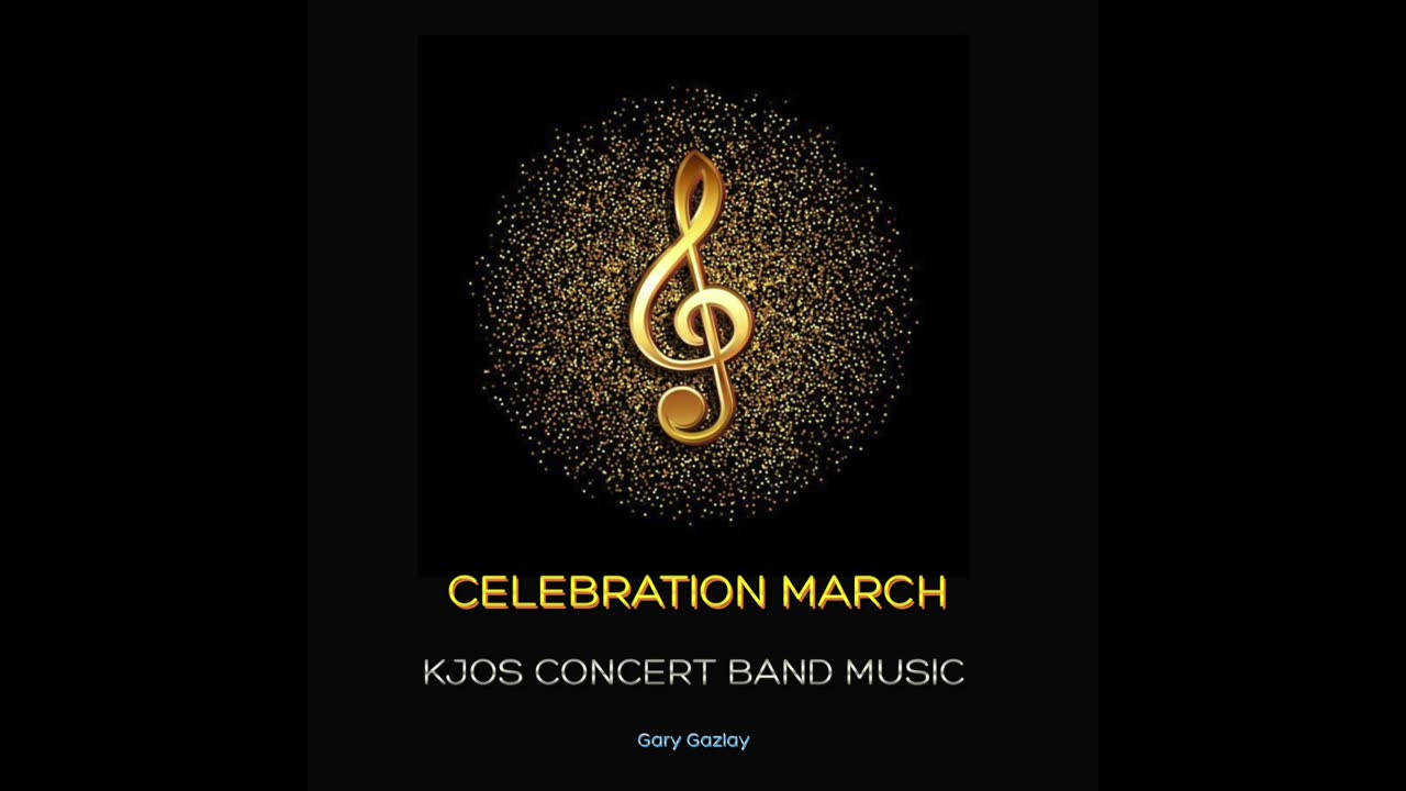 CELEBRATION MARCH - (For Concert Band)