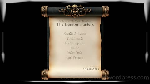 The Demon Hunters (Vanity Kingdom Scroll) Video (12-13-2025)