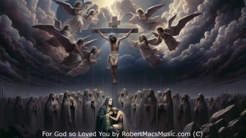 For God so Loved You