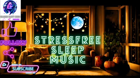 Deep Sleep Music ★︎ FALL ASLEEP IMMEDIATELY ★︎ Relaxing Sleepy Music