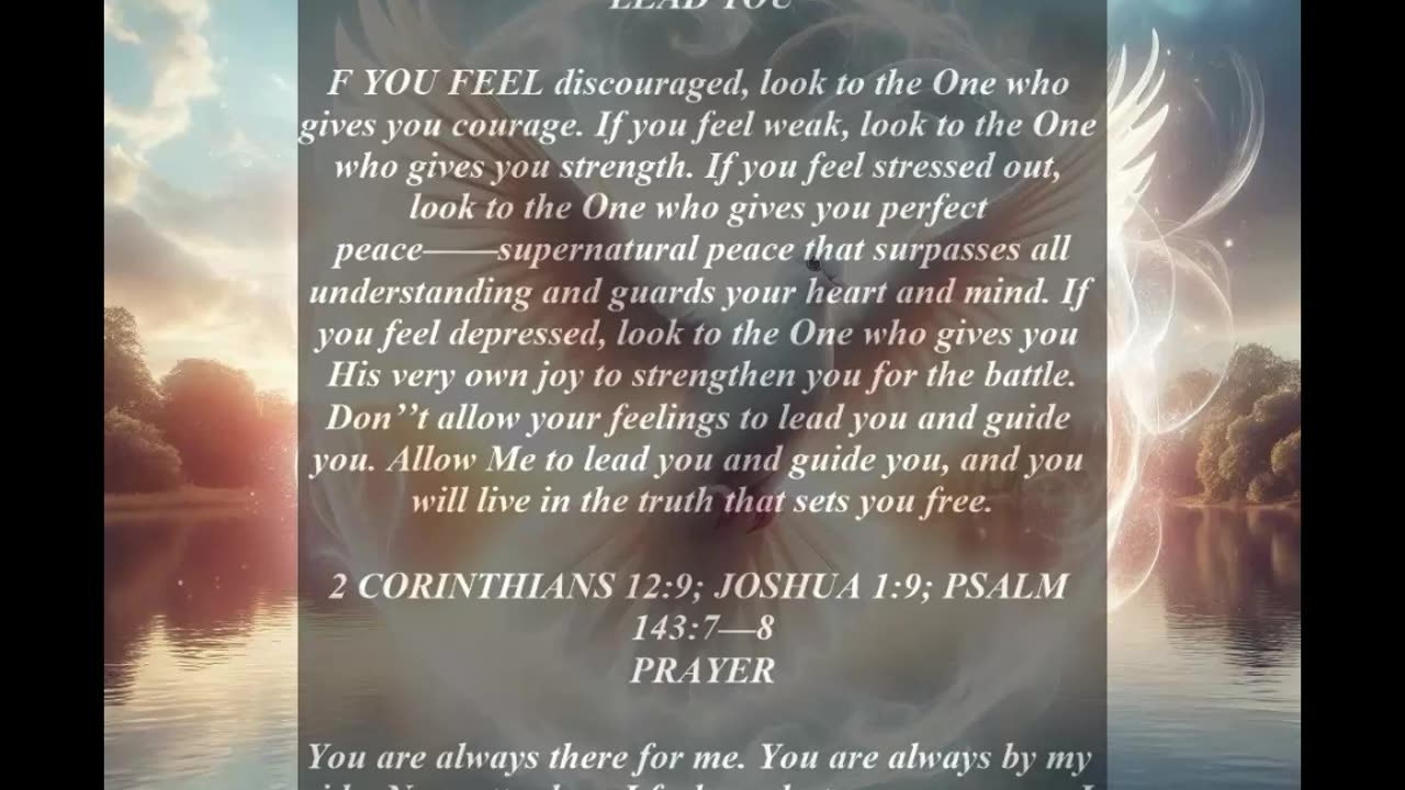 Do Not Allow Your Feelings To Lead You