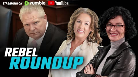 Ford & Smith at odds over tariff ads, Burned bridges, Sask. stands for gun owners | Rebel Roundup