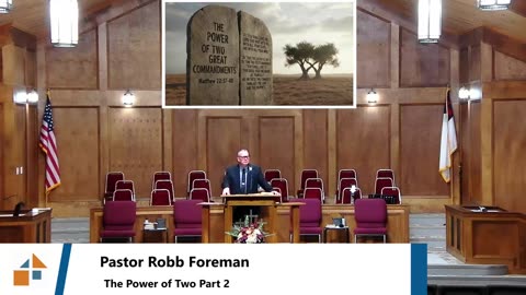 Pastor Robb Foreman // The Power of Two Part 2