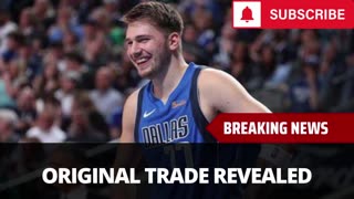 Original Luka Doncic Trade Revealed