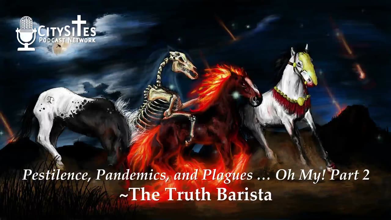 Pestilence, Pandemics, and Plagues … Oh My! Part 2