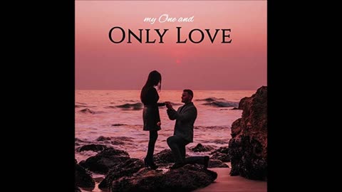 My One And Only Love