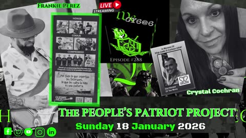 THE PEOPLE'S PATRIOT PROJECT- WE GOT YOUR 6 @ 6:00 Episode 288