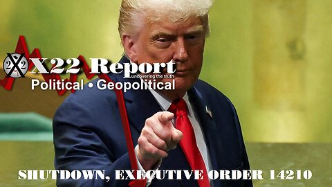 X22: Shutdown, Executive Order 14210, Setting The Stage 