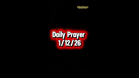 Daily Prayer 🙏 | 1/12/26 #MorningPrayer #MorningRoutine #DailyPrayer #DailyBlessing #Sobriety