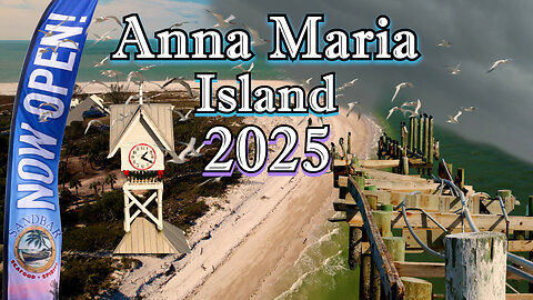 Update ANNA MARIA ISLAND 2025