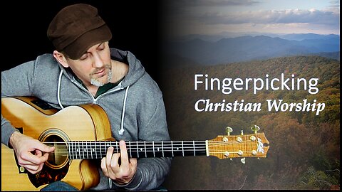 Guitar - FingerStyle Version, Christian Music