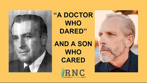 A Doctor Who Dared, a Son Who Cared-The Richardson Family Story