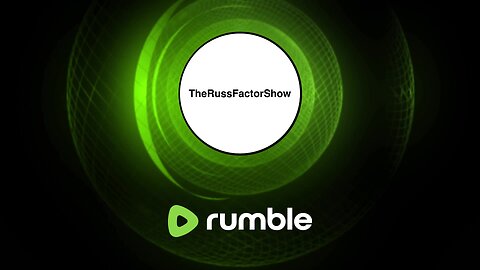 🔴 TheRussFactorShow LIVE! 🔴