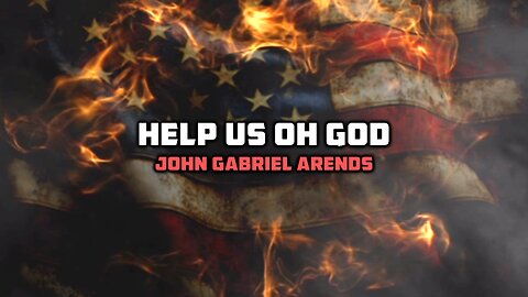 Help Us Oh God (2 Chronicles 7:14) // Worship Song by John Gabriel Arends