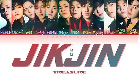 TREASURE 트레저 " JIKJIN (직진) " Lyrics (ColorCoded/ENG/HAN/ROM/가사)