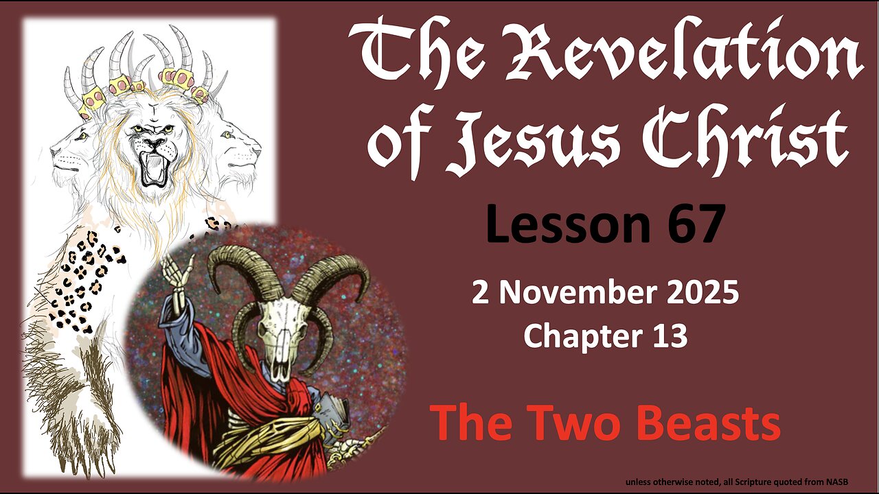 Revelation Lesson 67: Dissecting the Second Beast (False Prophet)
