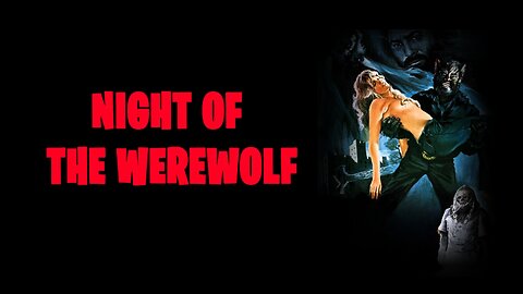 Night of the Werewolf (1981)
