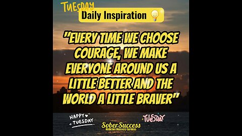 🗣Having Courage Inspires Change In Others‼️💪 #DailyInspiration #MorningQuote #SoberCoach #Quotes