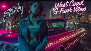 WEST COAST G-FUNK VIBES- 90s G-FUNK SESSION