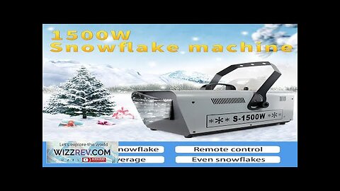 1500W Snow Machine DMX Wireless Artificial Snow Machine Snowflake Generator Machine Snow Review