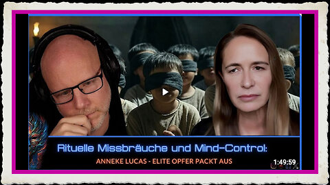 Ritual abuse and mind control Anneke Lucas - An elite victim spills the beans (🇩🇪 German Subtitles)