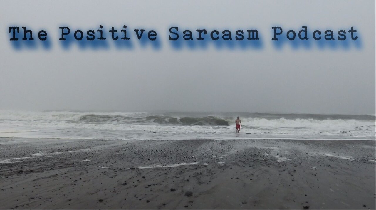 Positive Sarcasm Podcast: "Lyft vs Fatty, Plane Crashes, Conspiracy Dosing"