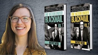 One Nation Under Blackmail with Whitney Webb