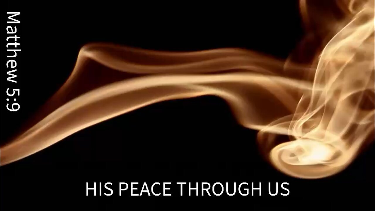 His peace through us
