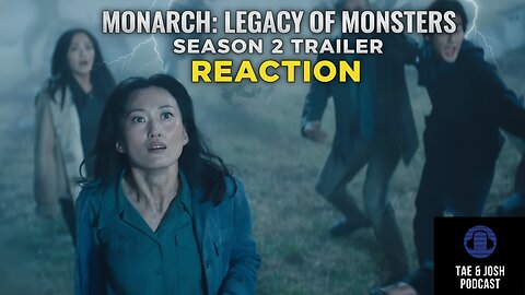 Monarch: Legacy Of Monsters | Season 2 date announcement Reaction