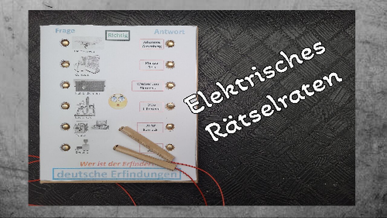 Das Elektrische Rätselraten selber basteln