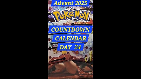 Advent Day 24 Pokémon Countdown Calendar
