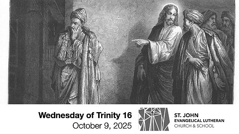 Wednesday of Trinity 16 — October 9, 2025