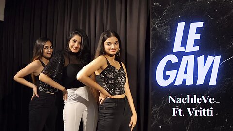 Le Gayi | Dance Cover | NachleVe Ft. Vritti | Easy Dance PSN Experiment