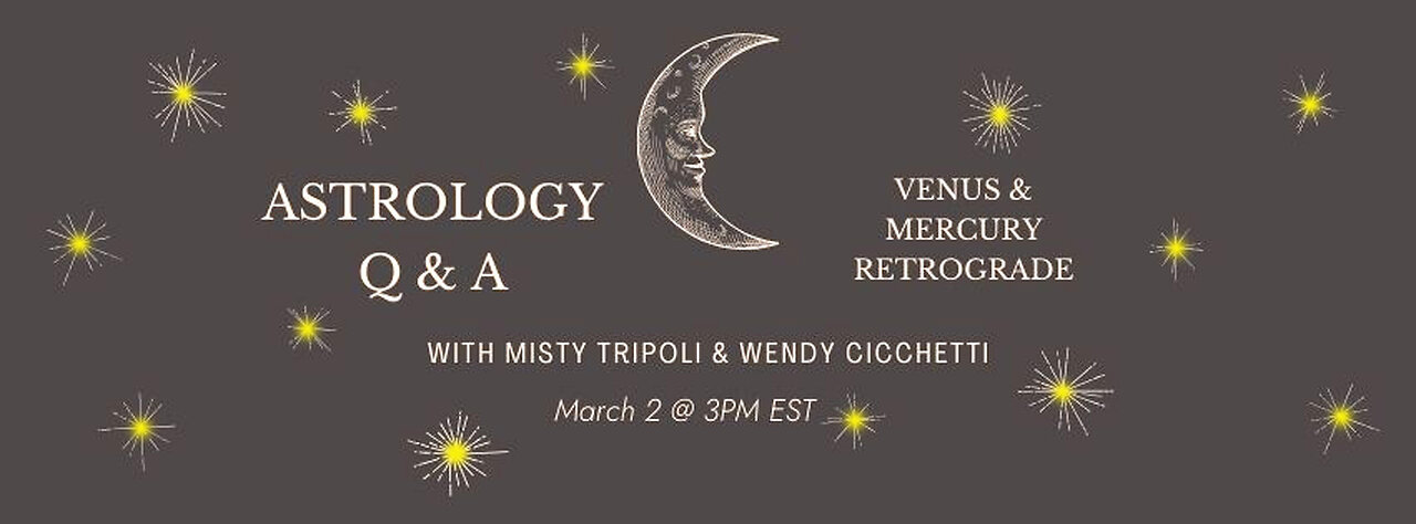 Astrology Q&A on Retrogrades of Mercury and Venus