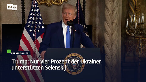 Trump: Nur vier Prozent der Ukrainer unterstützen Selenskij