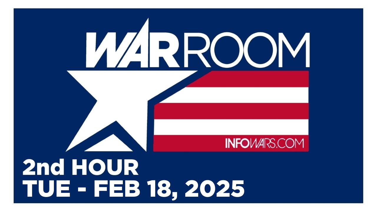 WAR ROOM [2 of 3] Tuesday 2/18/25 • TRUMP PRESS CONFERENCE, News, Reports & Analysis • Infowars