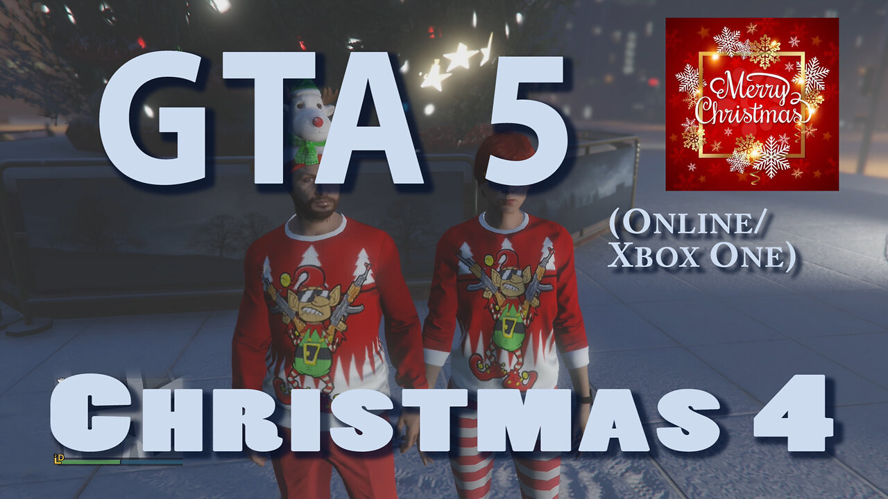 GTA 5 (Online Xbox One) Christmas 4