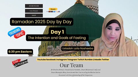 RAMADAN 2025 DAY 1 - INTENTIONS AND THE GOALS OF FASTING