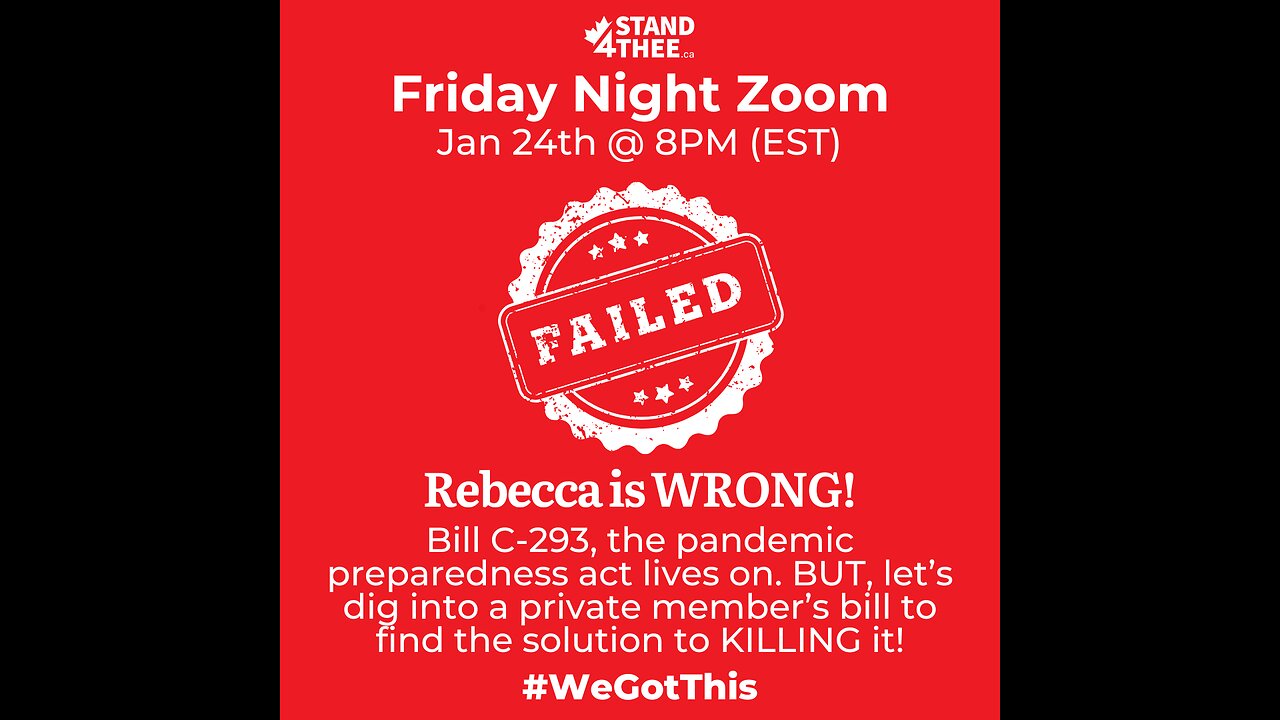 Stand4THEE Friday Night Zoom Jan 24th - Rebecca is WRONG on Bill C-293