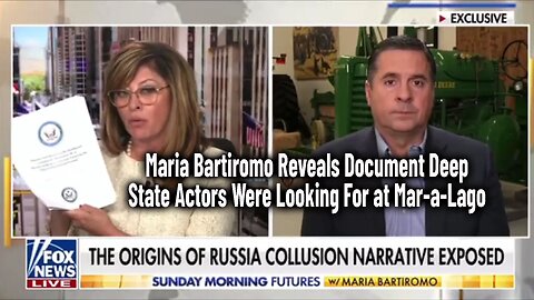 Maria Bartiromo Reveals Document Deep State Actors Were Looking For at Mar-a-Lago