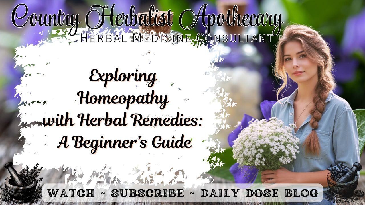 Exploring Homeopathy with Herbal Remedies: A Beginner’s Guide