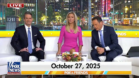 Fox & Friends 10/27/25 | FOX BREAKING NEWS Oct 27, 2025