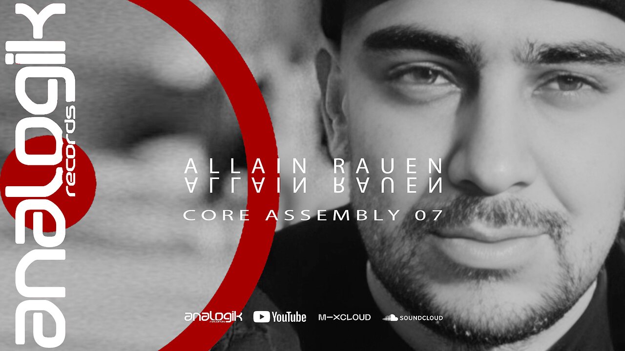 ALLAIN RAUEN - CORE ASSEMBLY 07